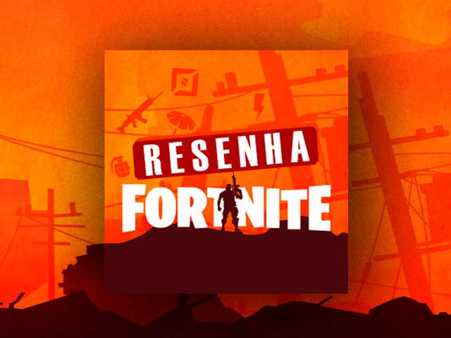 Resenha Fortnite